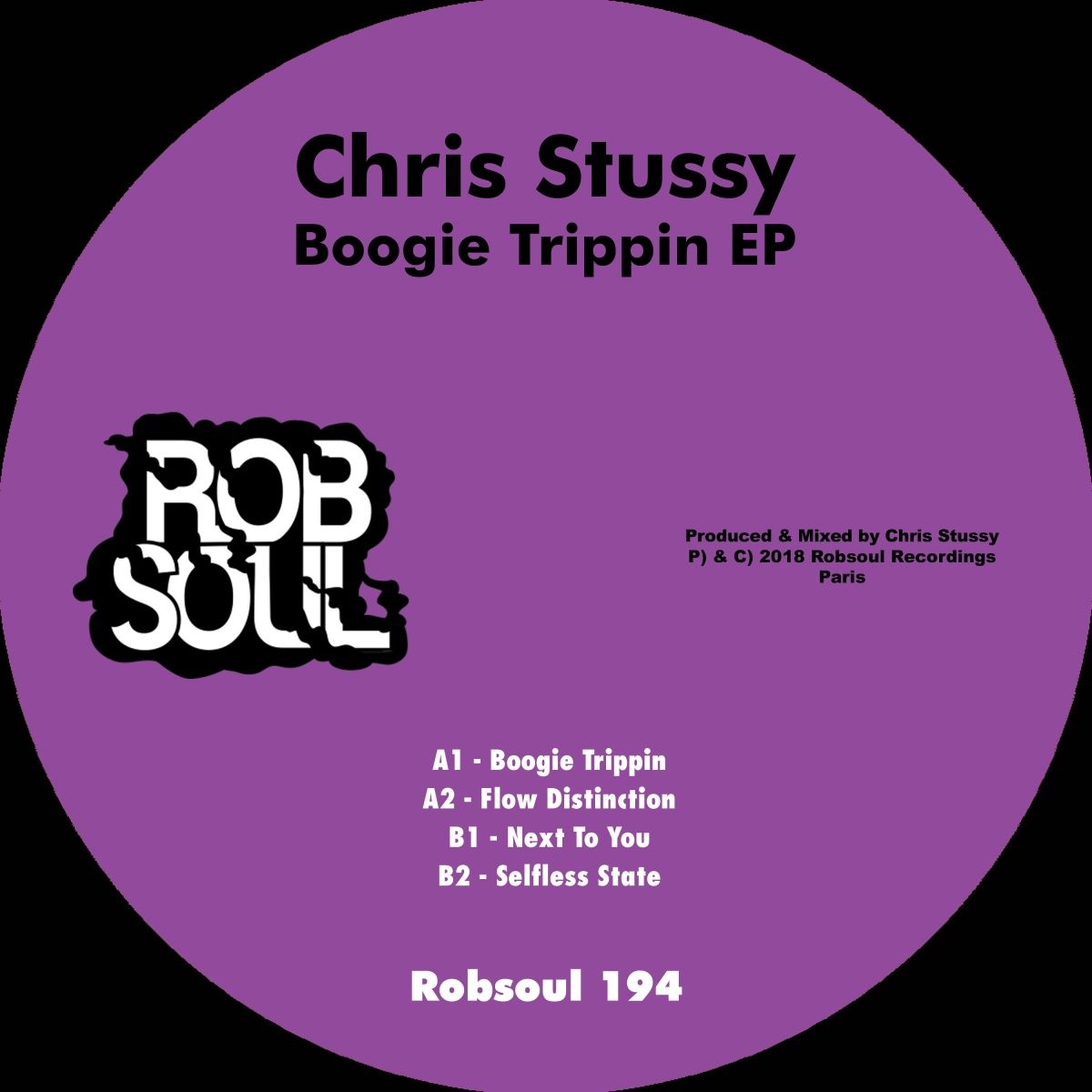 Chris Stussy - Boogie Trippin EP / Robsoul