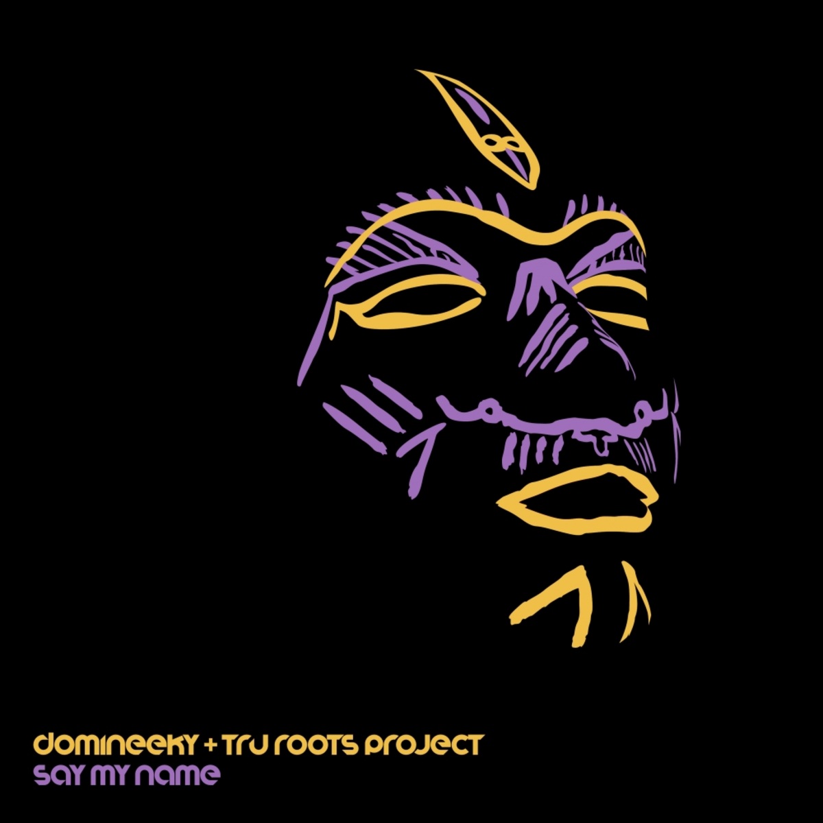 Domineeky & Tru Roots Project - Say My Name / Good Voodoo Music