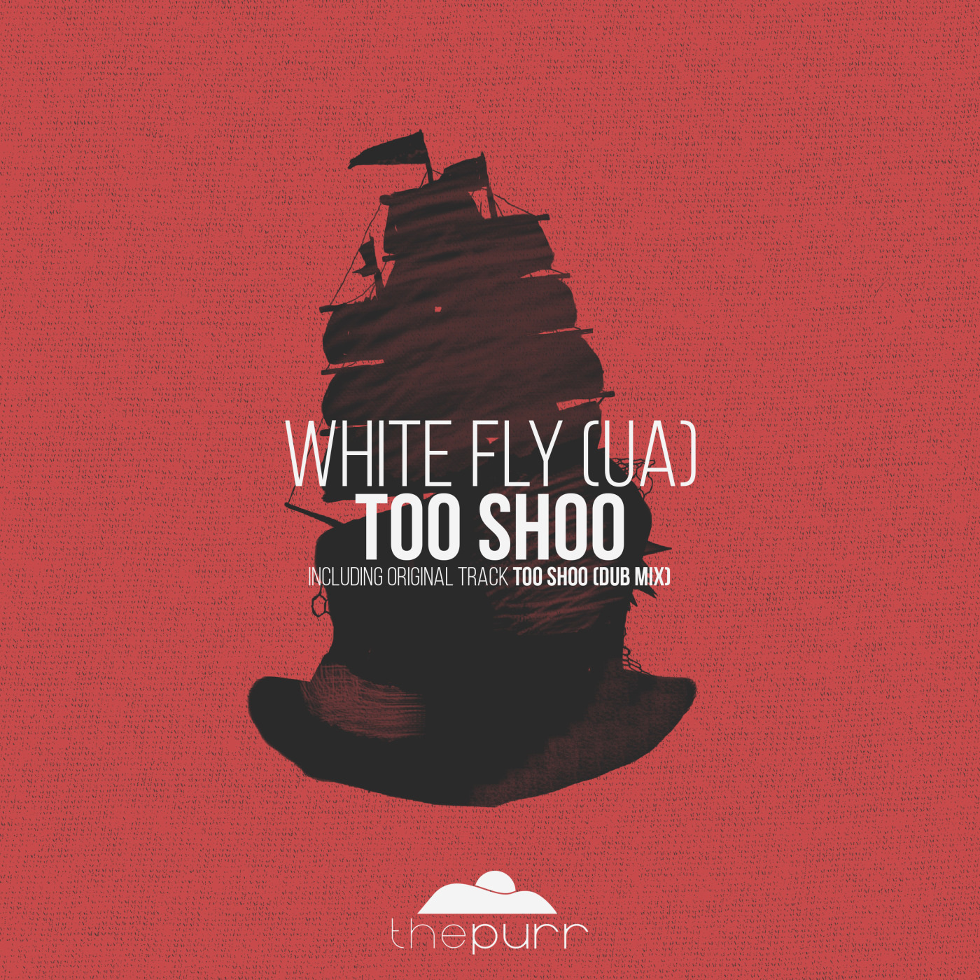 White Fly (UA) - Too Shoo / The Purr