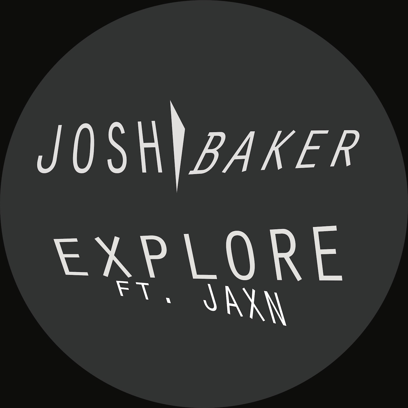Josh Baker - Explore / See Double