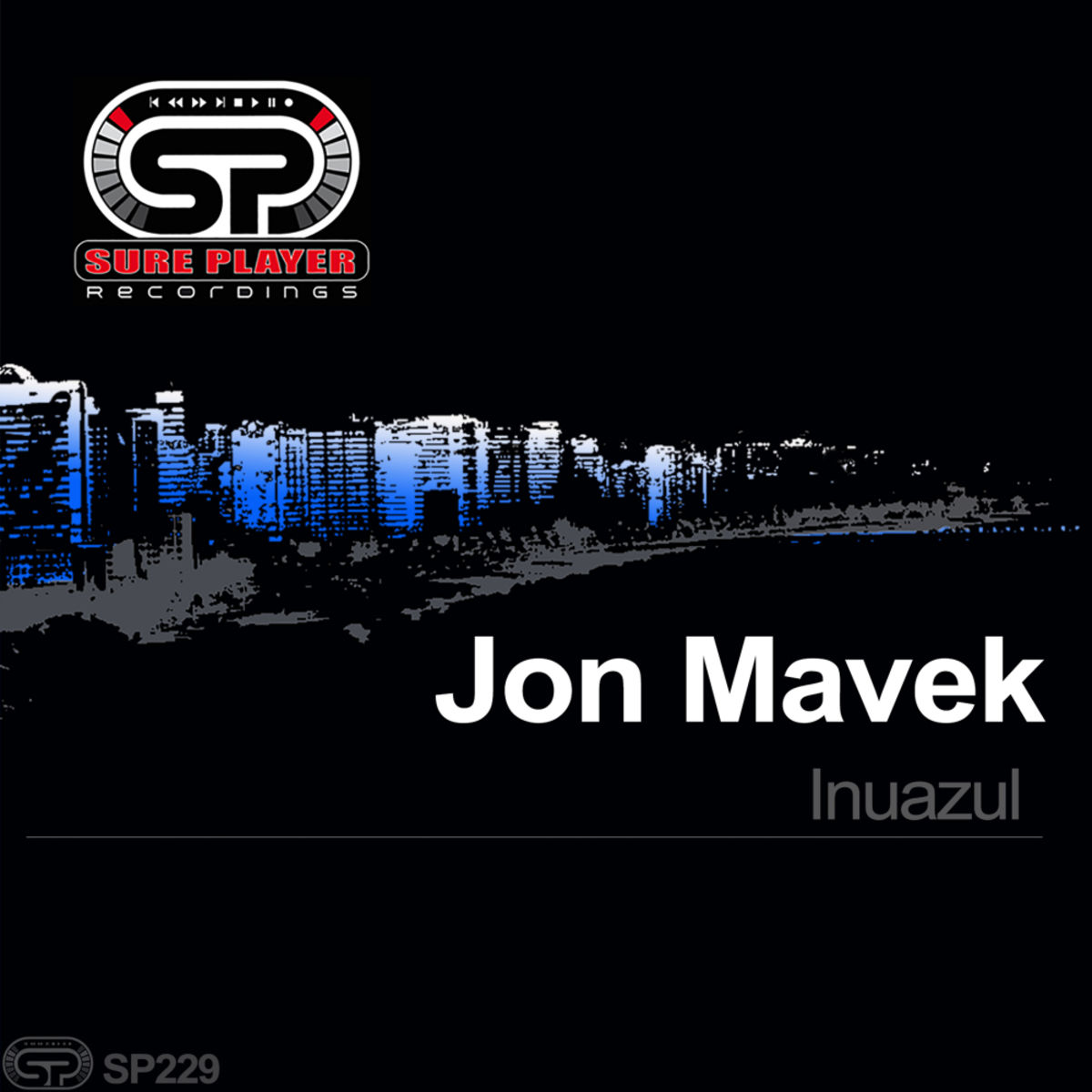 Jon Mavek - Inuazul / SP Recordings