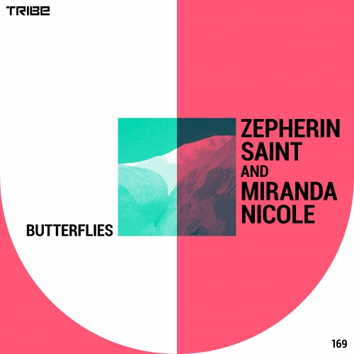 Zepherin Saint, Miranda Nicole - Butterflies / Tribe Records