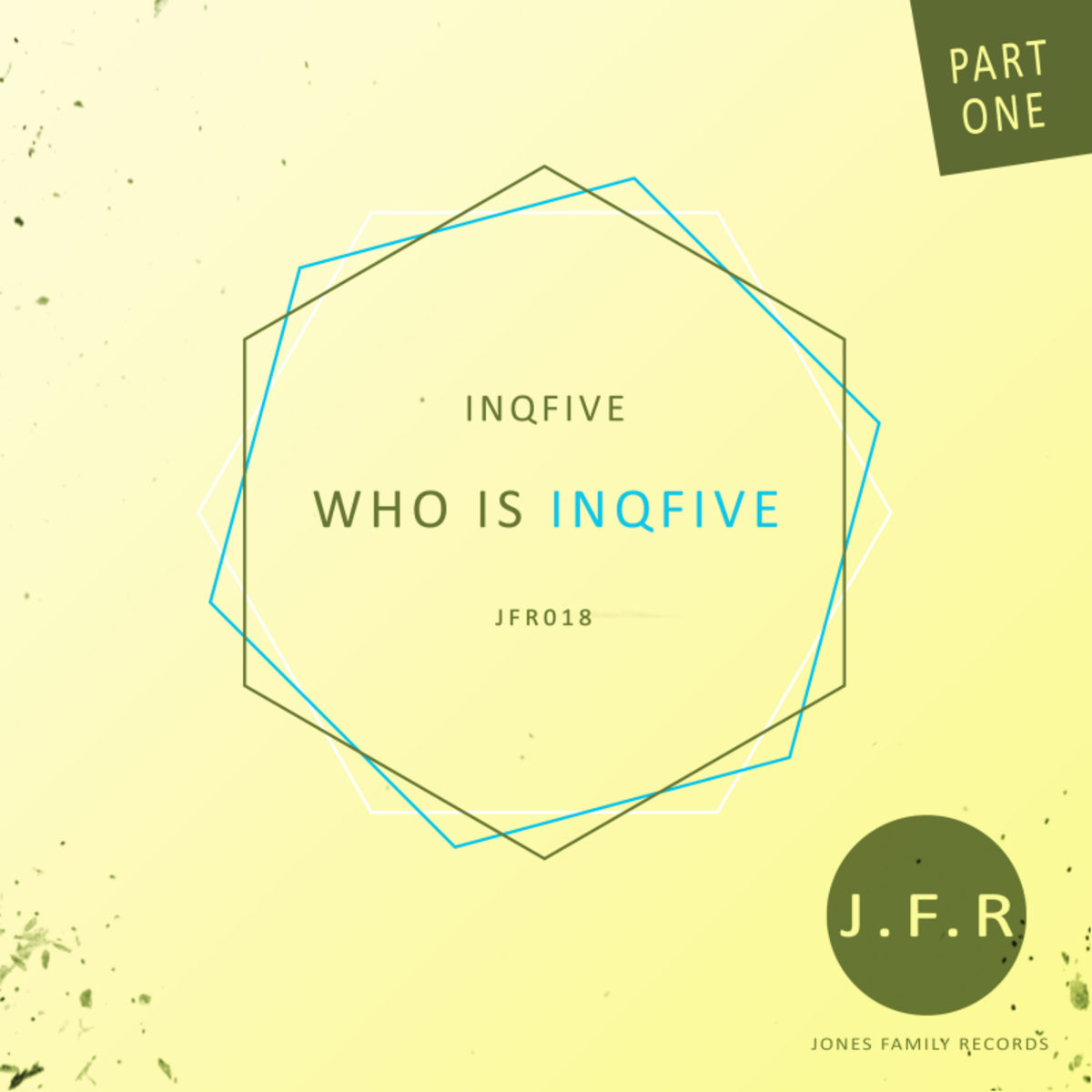 InQfive - Who Is InQfive / Jones Family Records