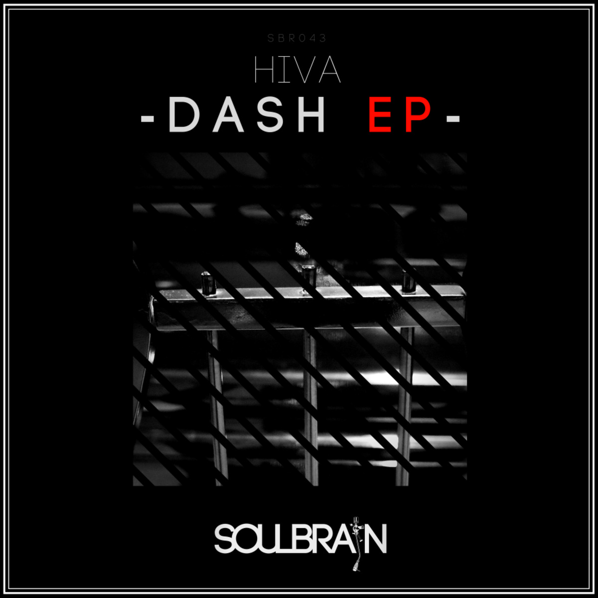 Hiva - Dash EP / Soul Brain Records