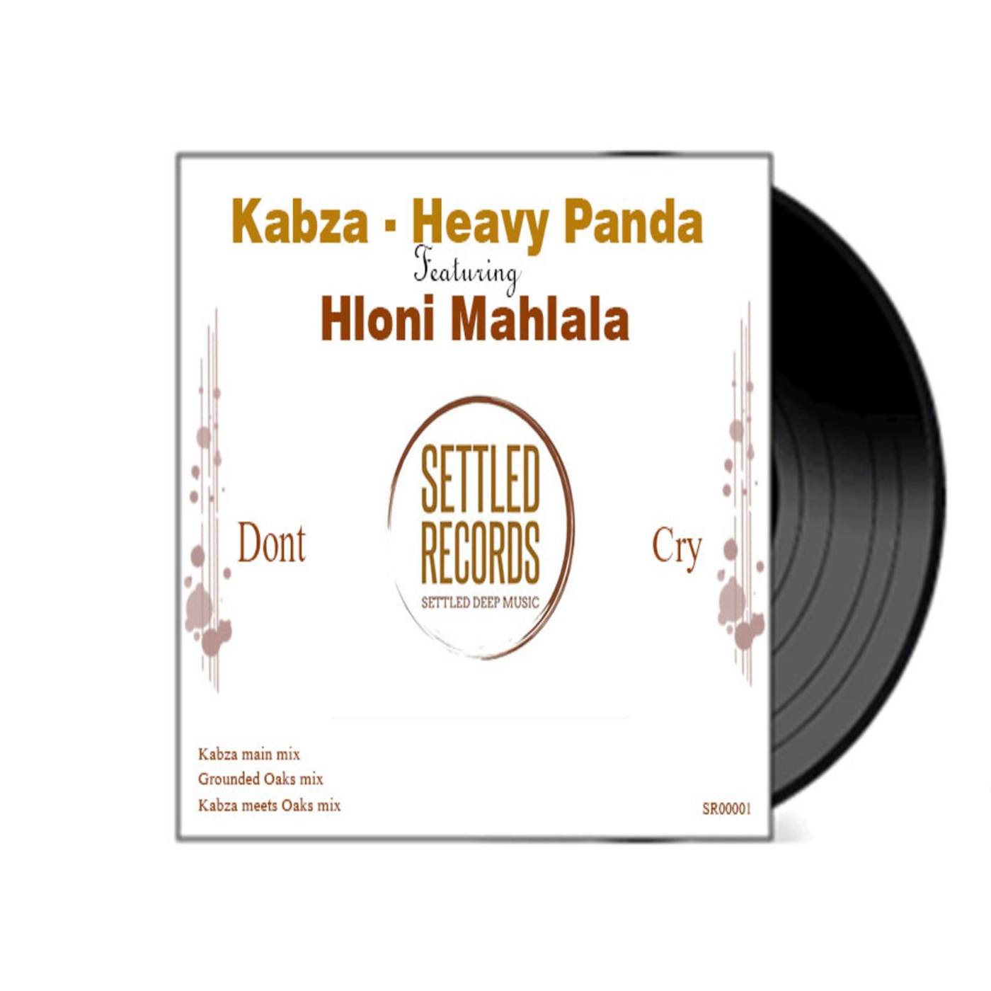 Kabza Heavy Panda ft Hloni Mohlala - Don't Cry / Settled Records