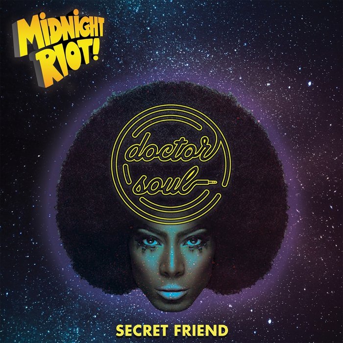 Doctor Soul - Secret Friend / Midnight Riot