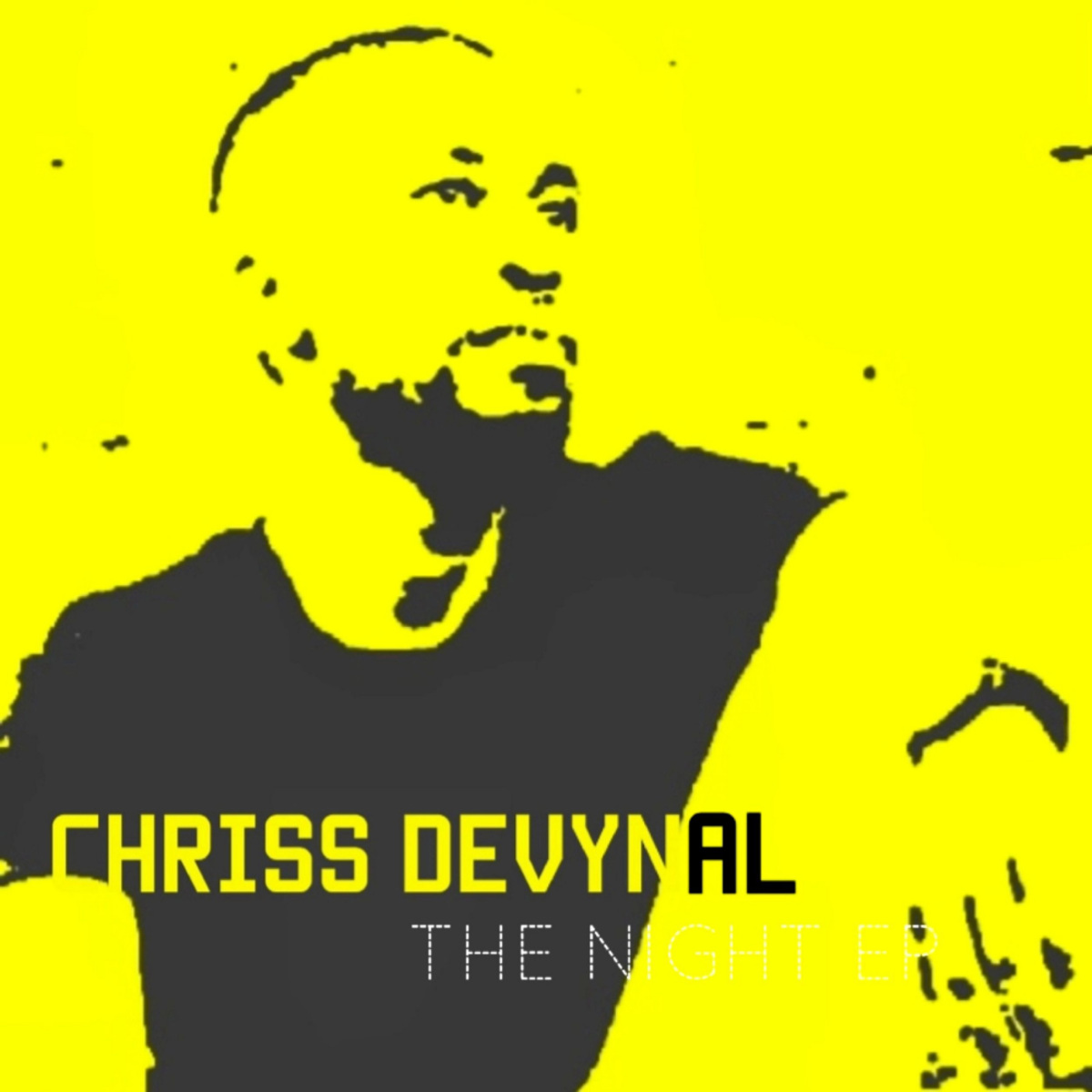 Chriss DeVynal - The Night / Fourth Avenue House