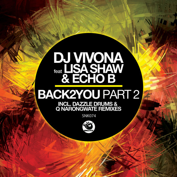 DJ Vivona feat. Lisa Shaw & Echo B - Back2You, Pt.2 / Sunclock