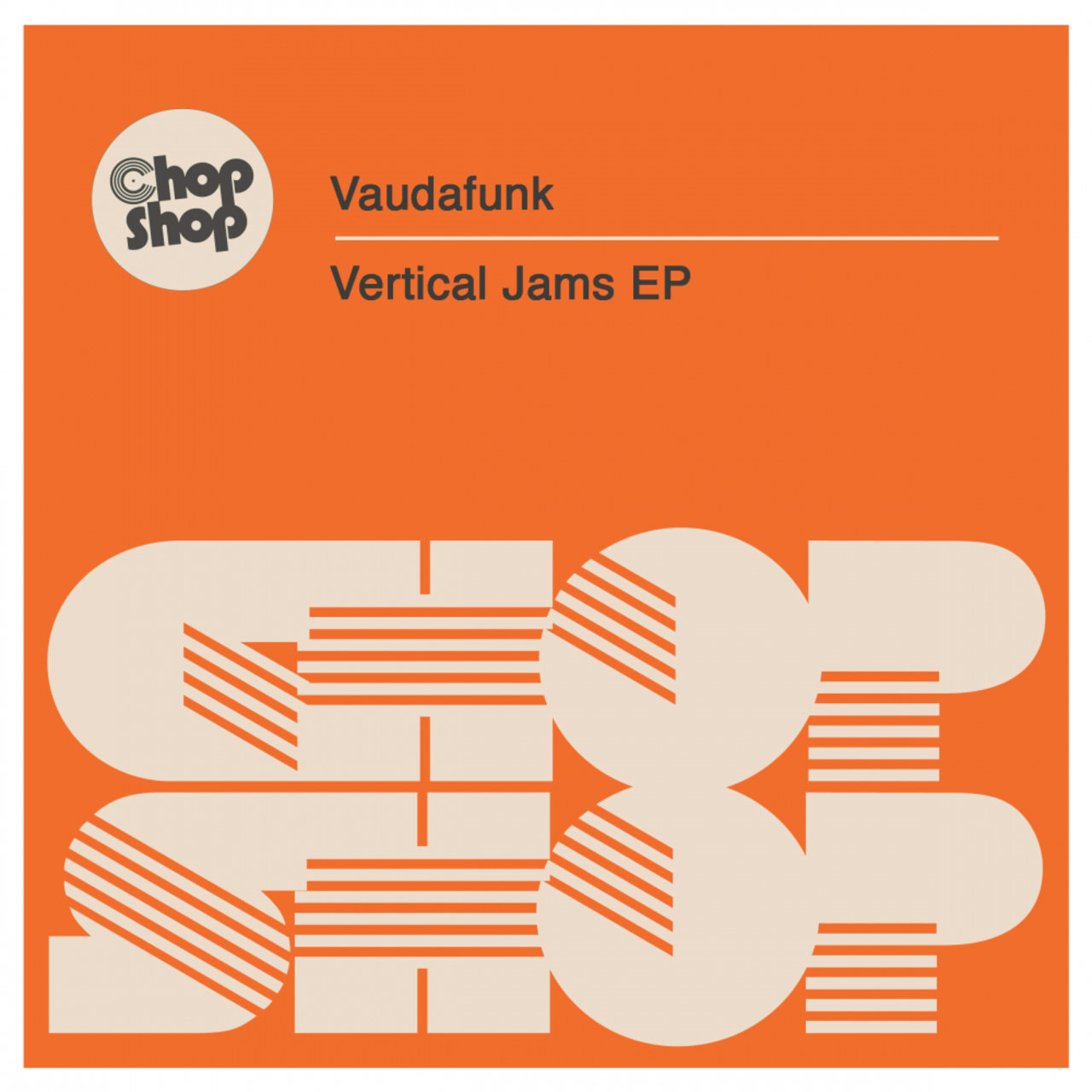 Vaudafunk - Vertical Jams EP / Chopshop Music