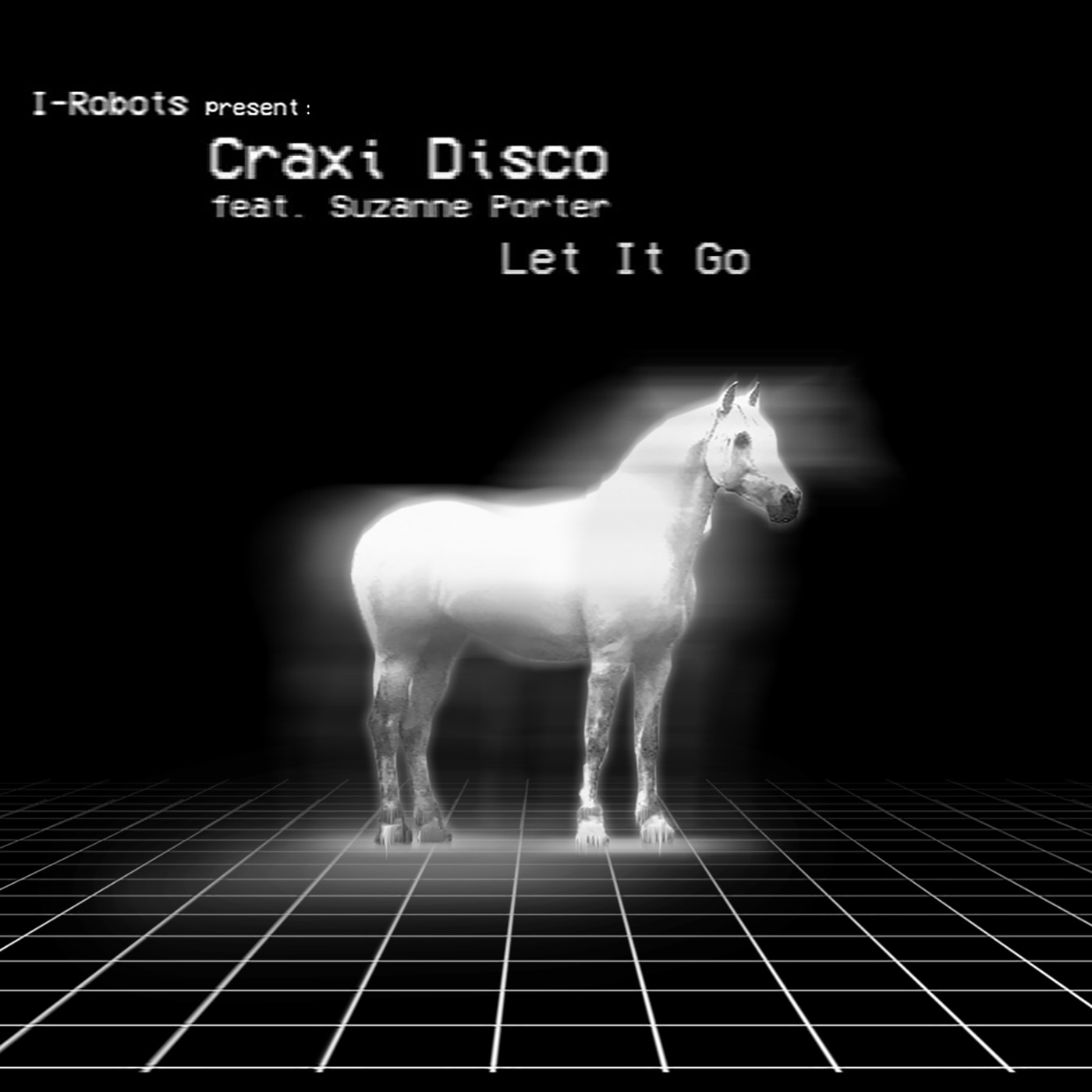 Craxi Disco - Let It Go (I-Robots present: Craxi Disco feat. Suzanne Porter) / OPILEC MUSIC