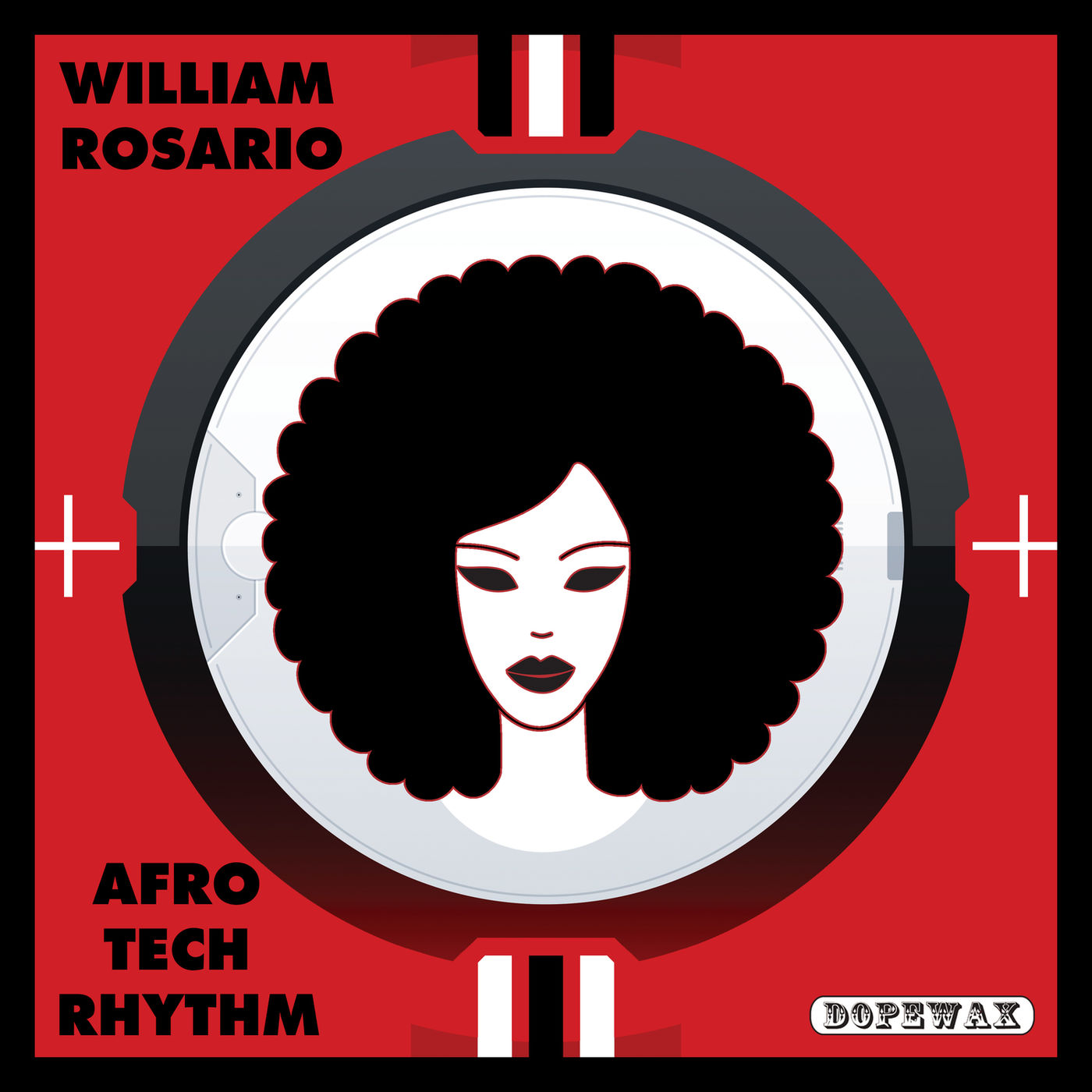 William Rosario - Afro Tech Rhythm / Dopewax