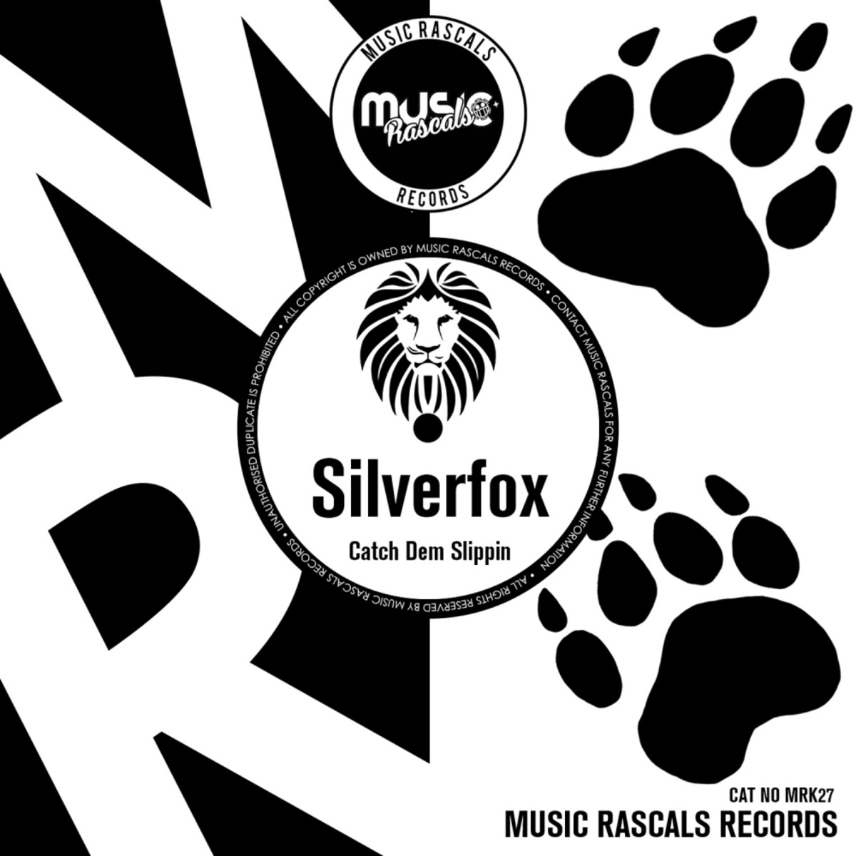 Silverfox - Catch Dem Slippin / Music Rascals