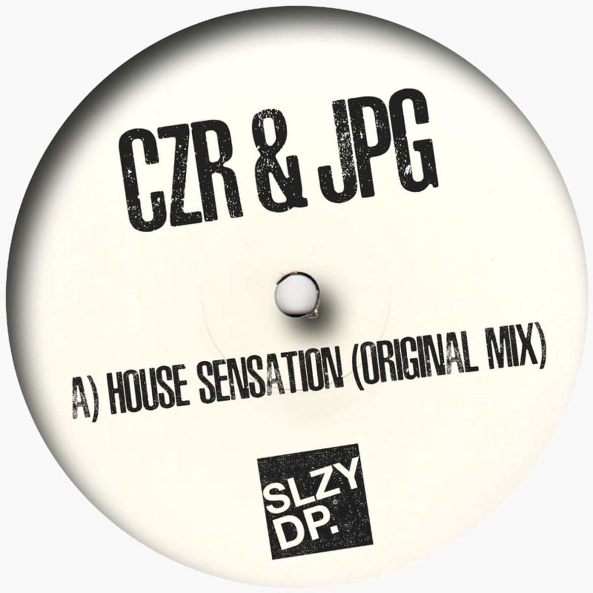CZR & J Paul Getto - House Sensation / Sleazy Deep