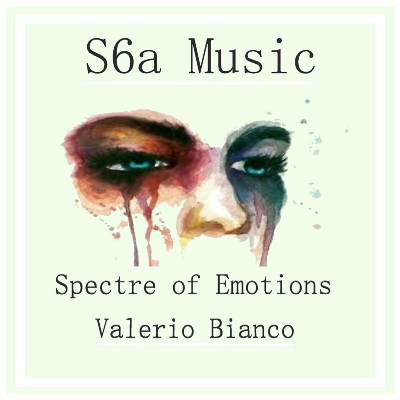 Valerio Bianco - Spectre of Emotions / S6A Music