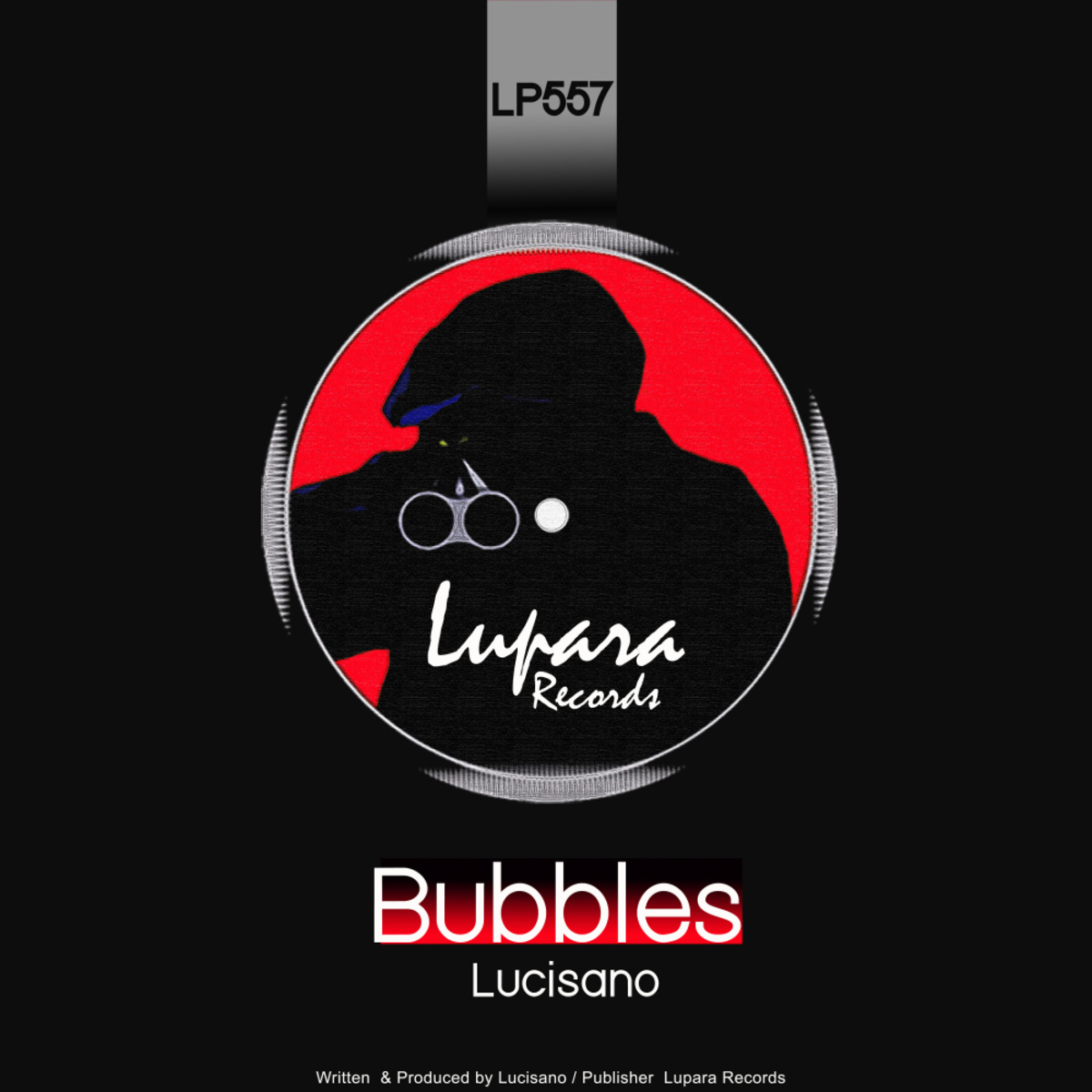 Lucisano - Bubbles / Lupara Records