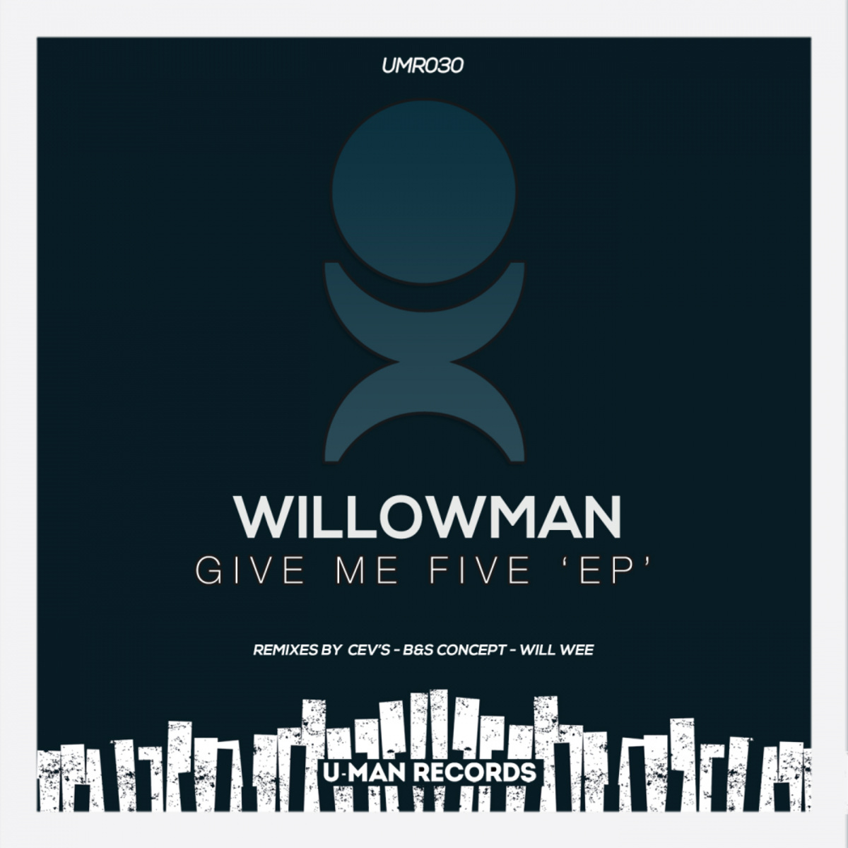 WillowMan - Give Me Five / U-Man Records