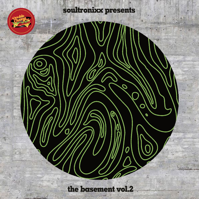 Stasoul & Mbali M - Soultronixx Presents The Basement Vol.2 / Double Cheese Records