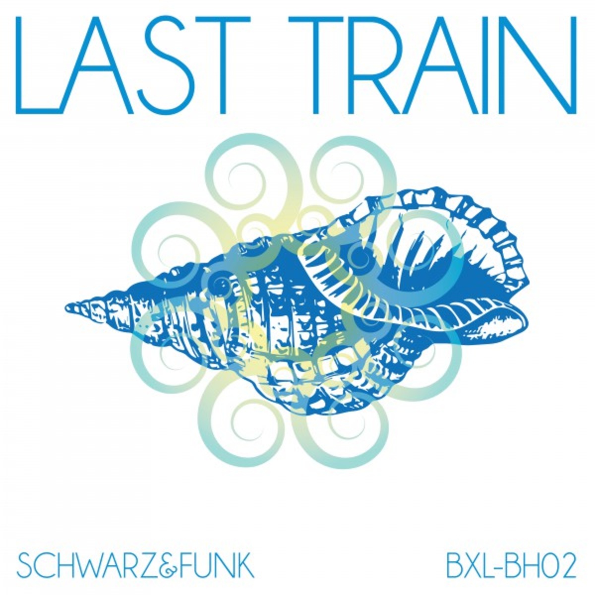 Schwarz & Funk - Last Train / Boxberglounge
