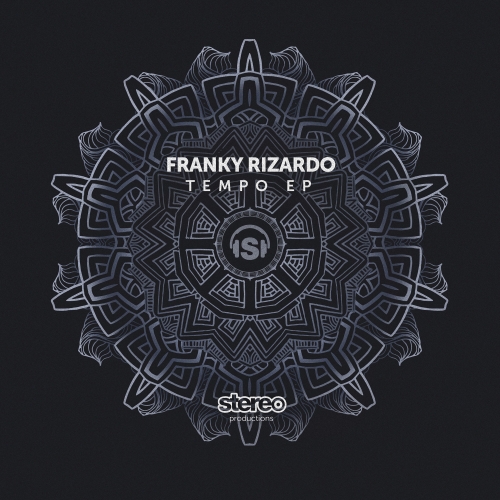 Franky Rizardo - Tempo EP / Stereo Productions