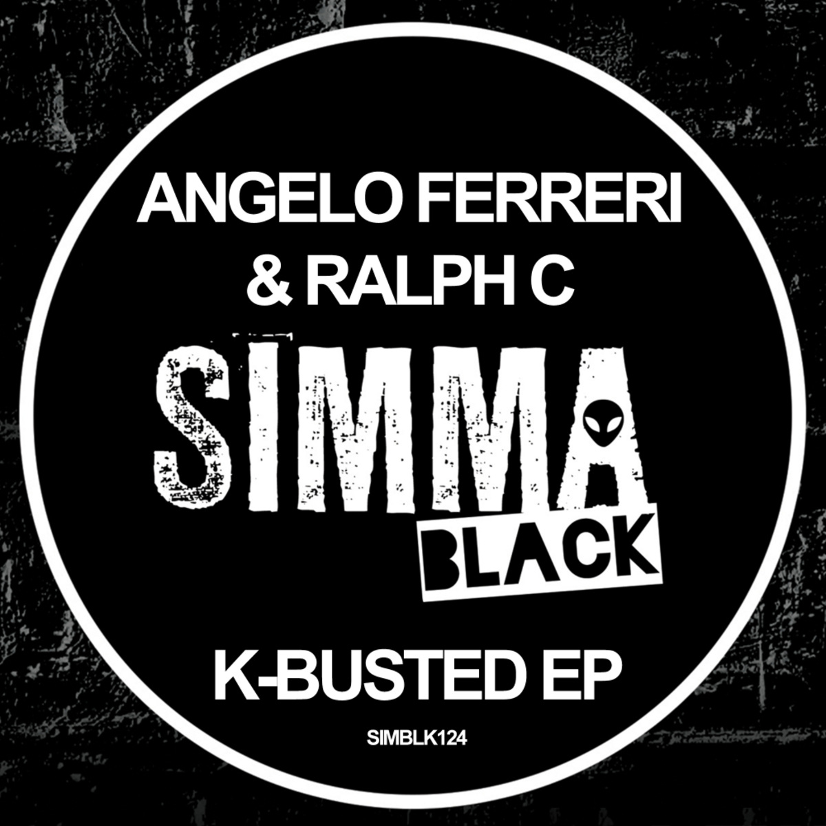 Angelo Ferreri & Ralph C - K-Busted EP / Simma Black