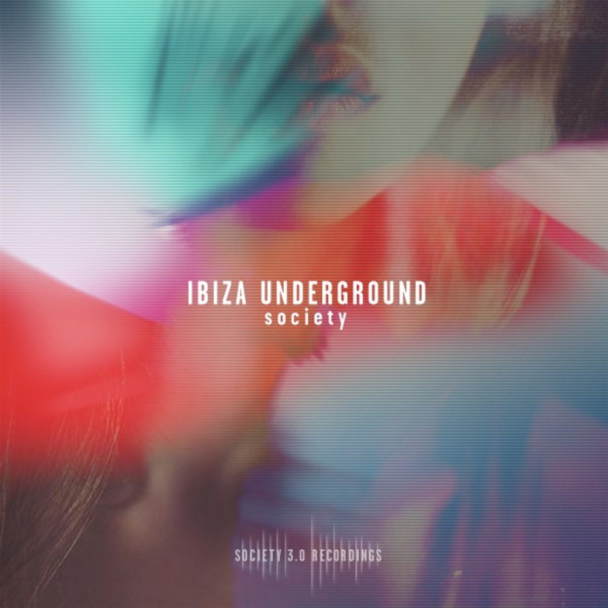 VA - Ibiza Underground Society / Society 3.0