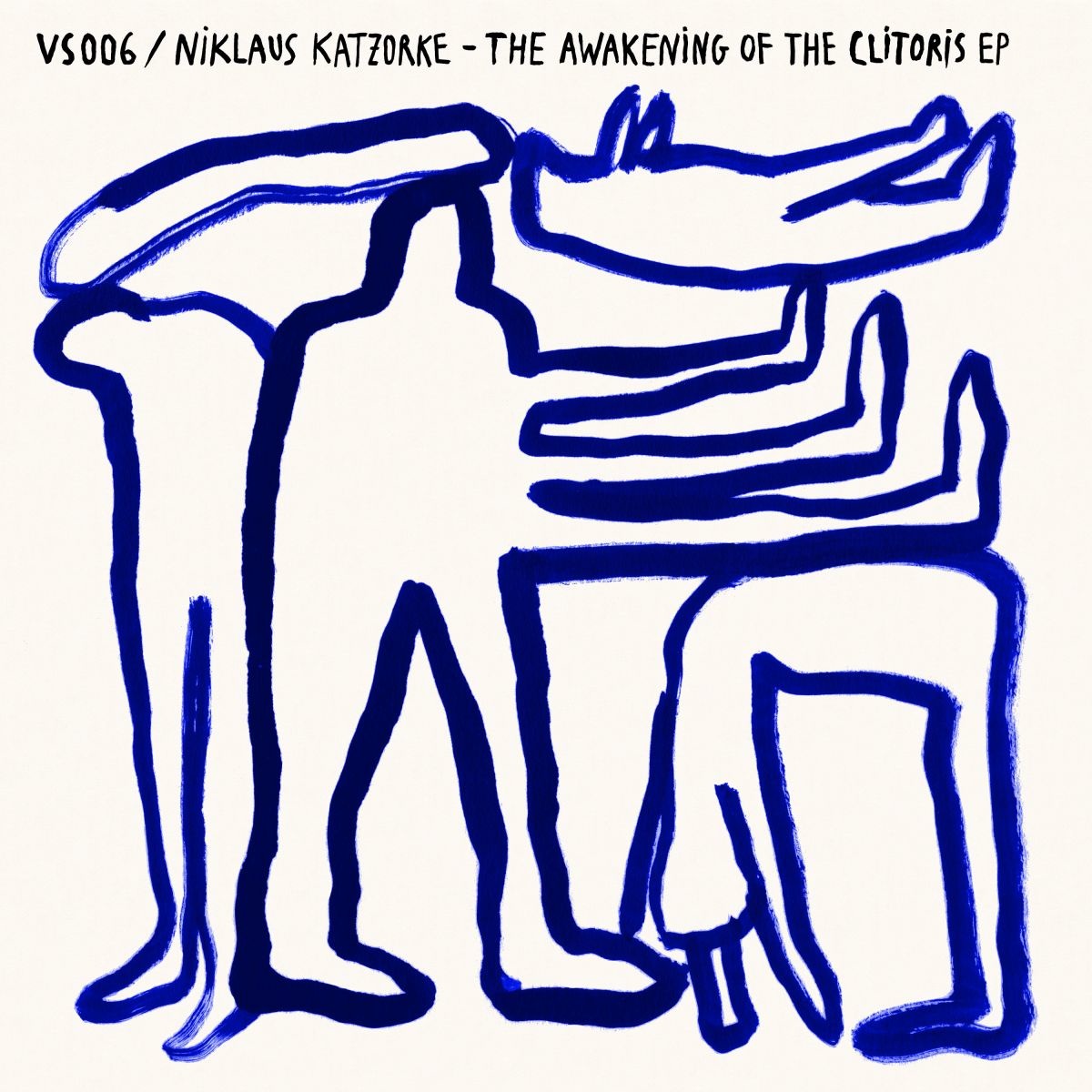 Niklaus Katzorke - The Awakening of the Clitoris EP / Voll Schoen