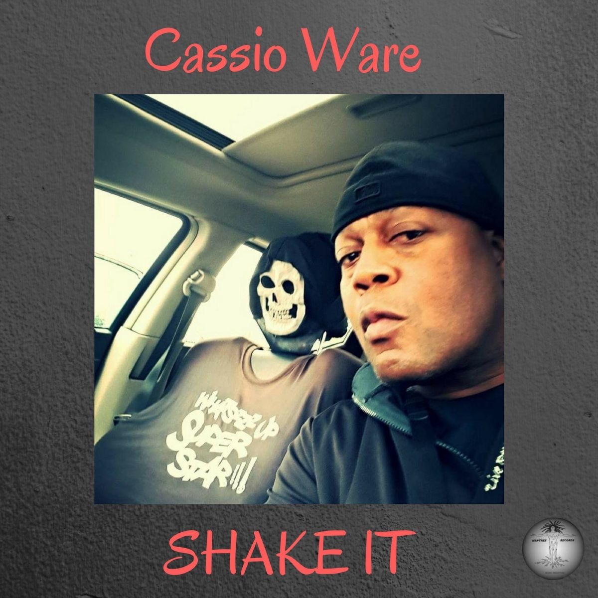Cassio Ware - Shake It / Mantree Recordings