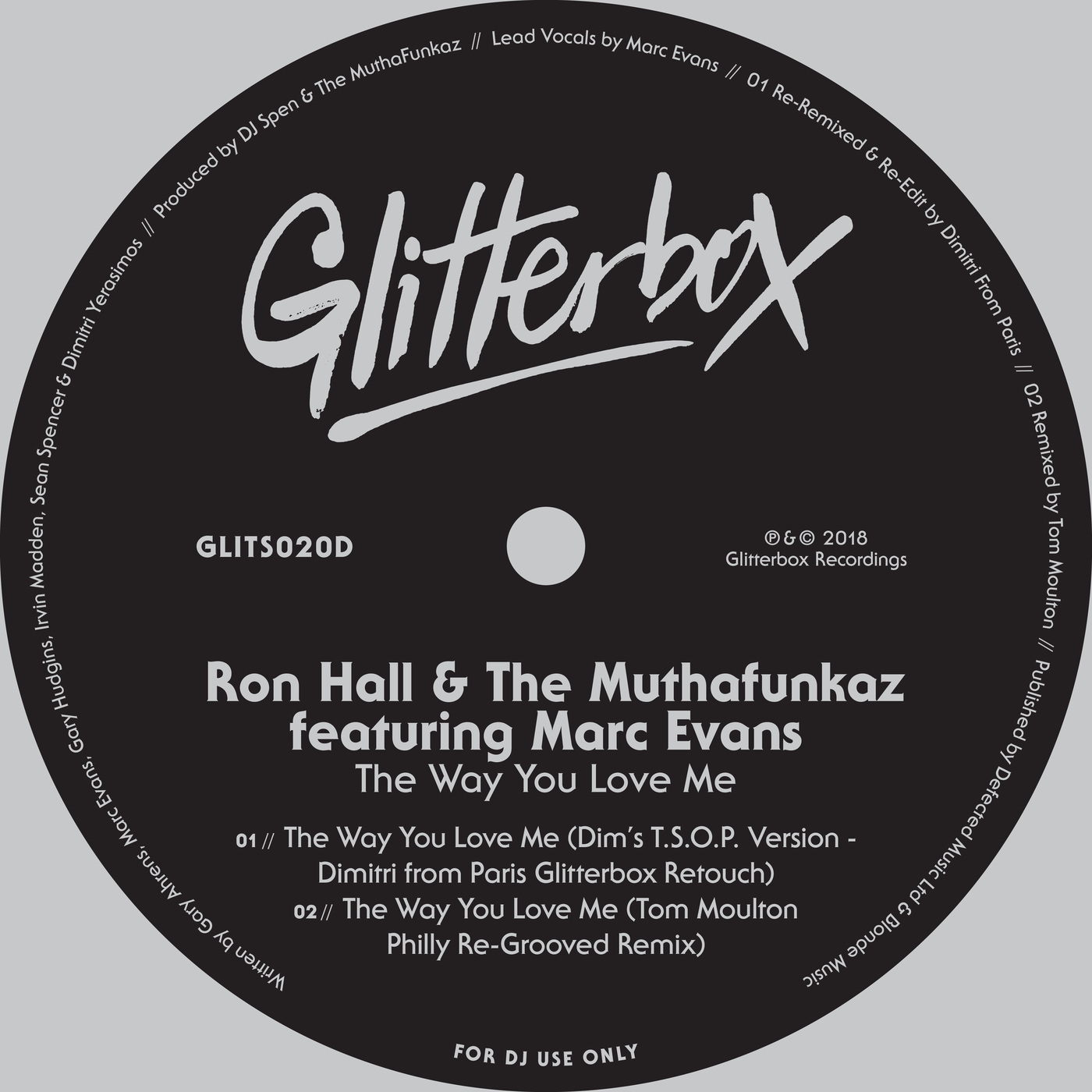 Ron Hall & The MuthaFunkaz - The Way You Love Me (feat. Marc Evans) / Glitterbox Recordings