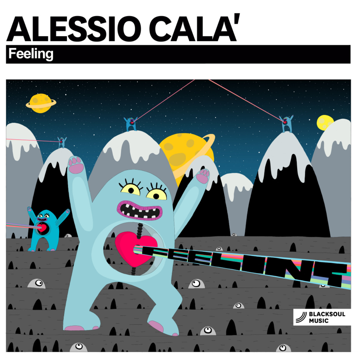 Alessio Cala' - Feeling / Blacksoul Music