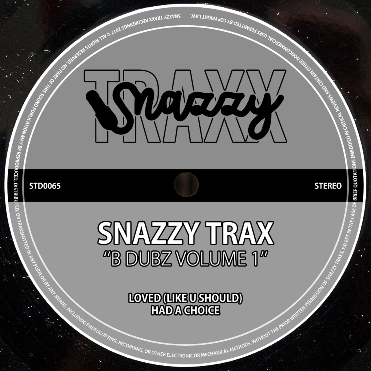 Snazzy Trax - B Dubz, Vol. 1 / Snazzy Traxx