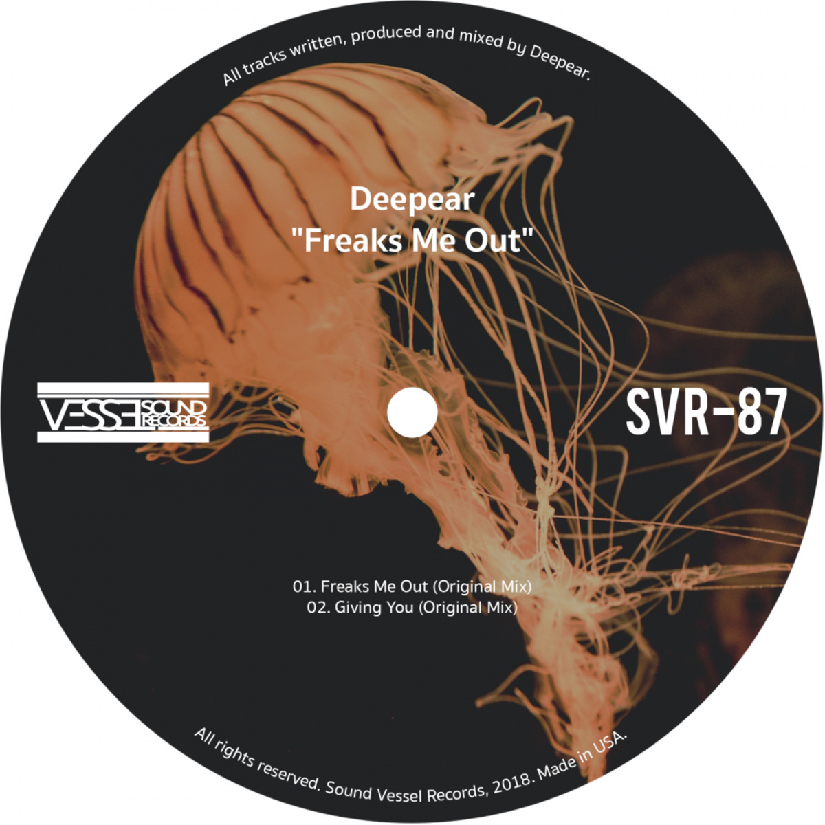 Deepear - Freaks Me Out / Sound Vessel Records