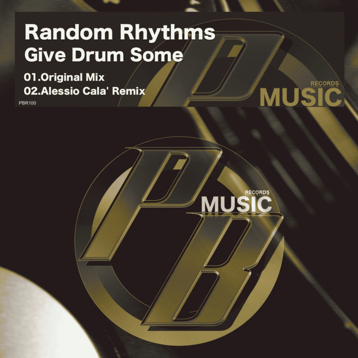 Random Rhythms - Give Drum Some / Pure Beats Records