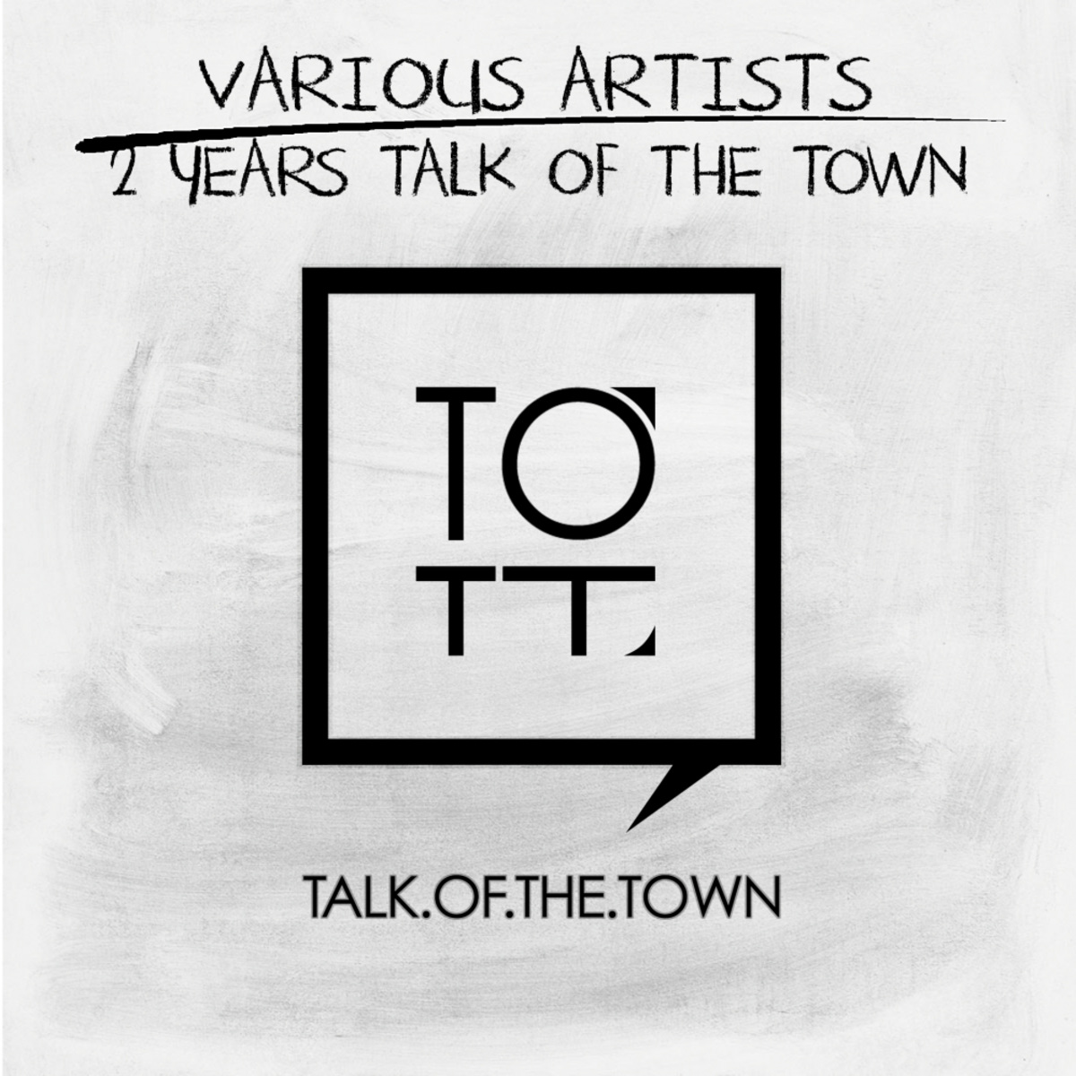 VA - 2 Years Talk of the Town / Talk of the Town