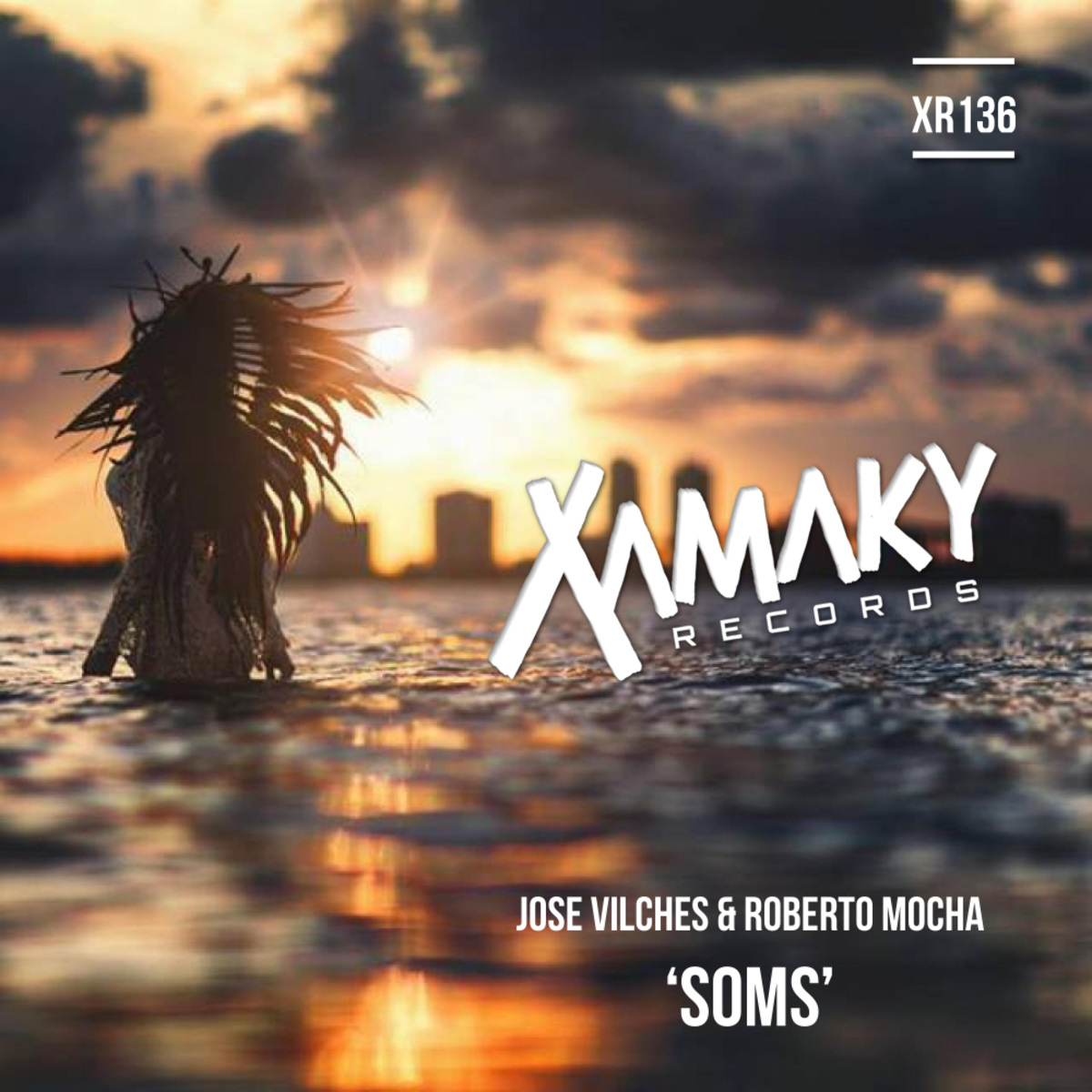 Jose Vilches & Roberto Mocha - Soms / Xamaky Records