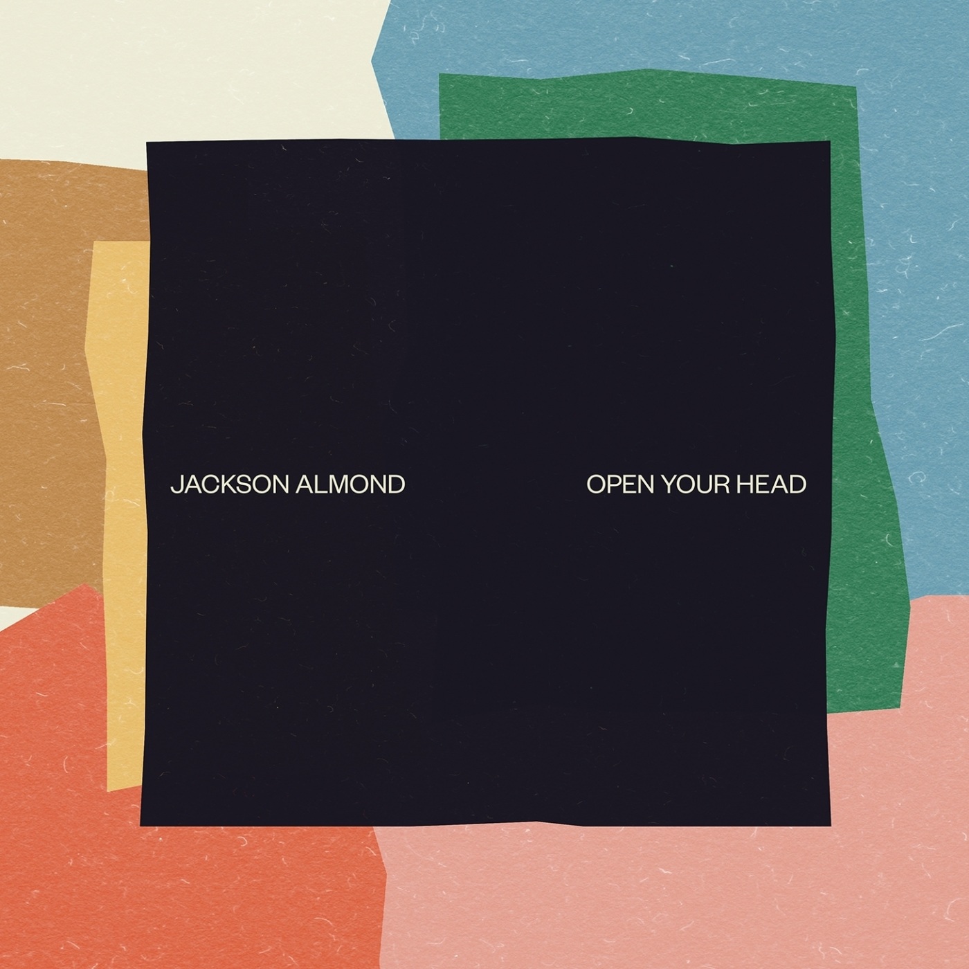 Jackson Almond - Open Your Head - EP / WotNot Music