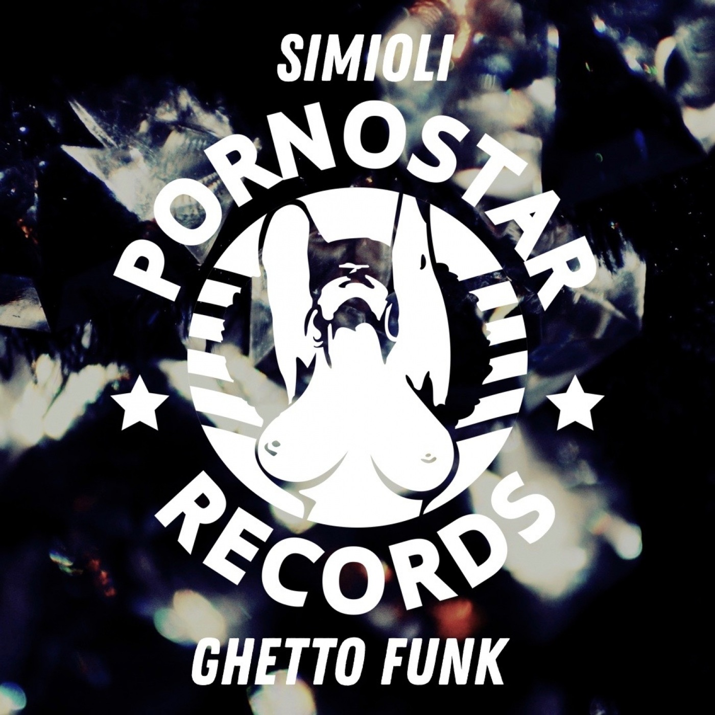 Simioli - Ghetto Funk / PornoStar Records