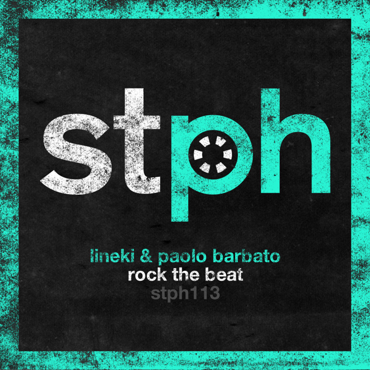 Lineki & Paolo Barbato - Rock The Beat / Stereophonic