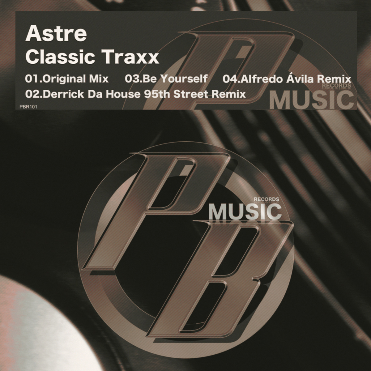 Astré - Classic Traxx / Pure Beats Records