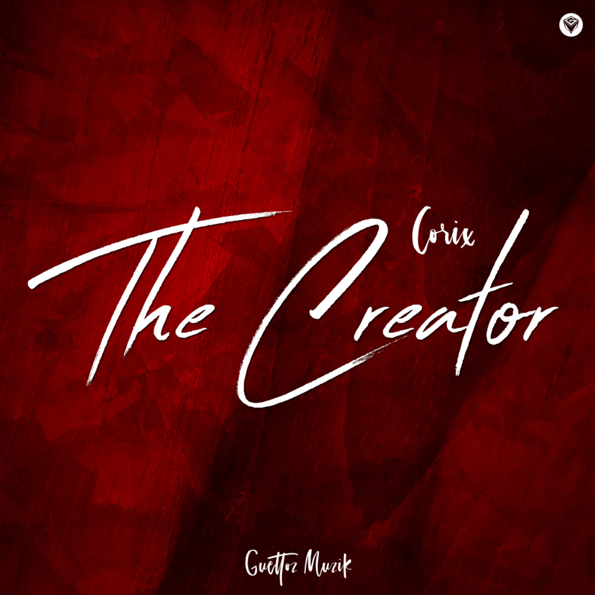 Corix - The Creator / Guettoz Muzik