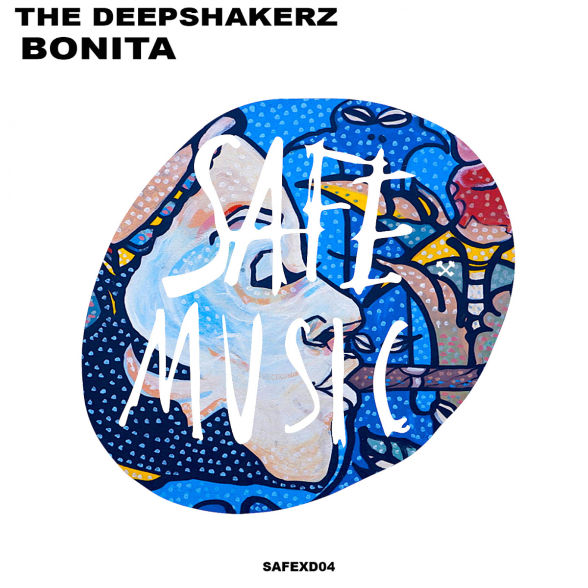 The Deepshakerz - Bonita / SAFE MUSIC