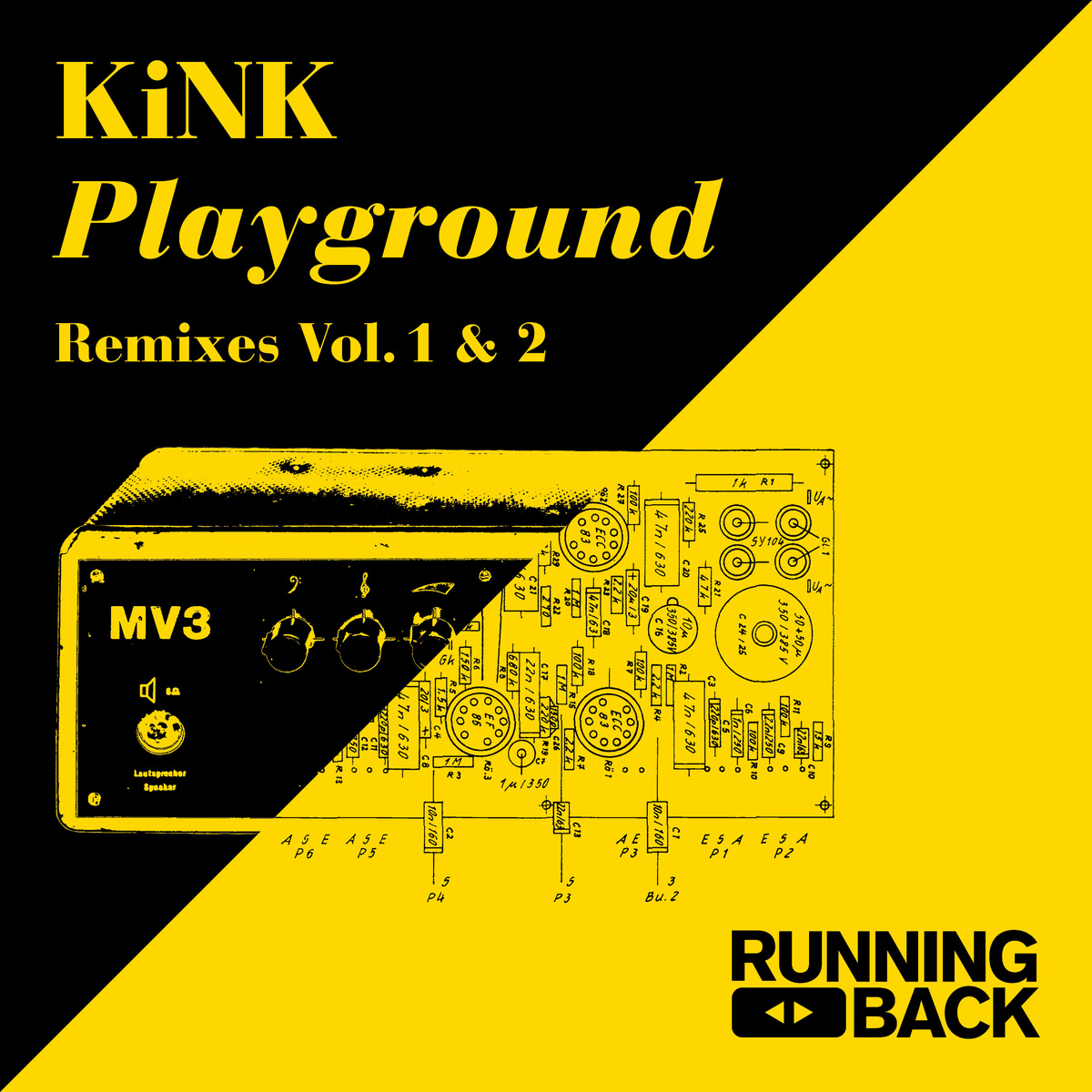 Kink - Playground Remixes Vol. 1 & 2 / Running Back