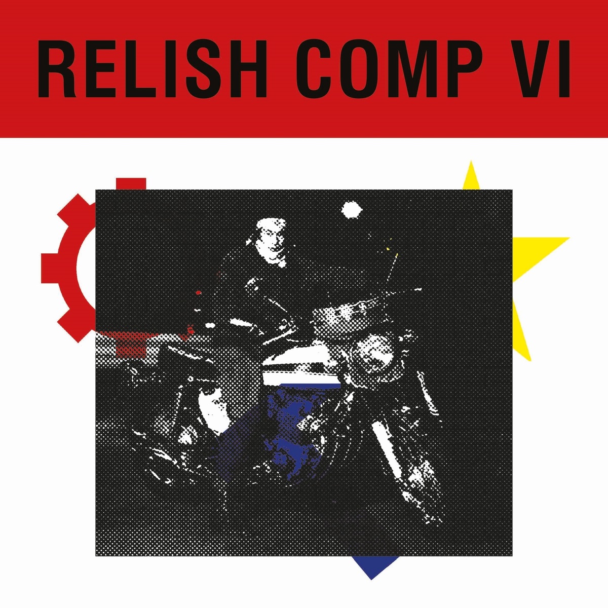 VA - Relish Comp VI / Relish