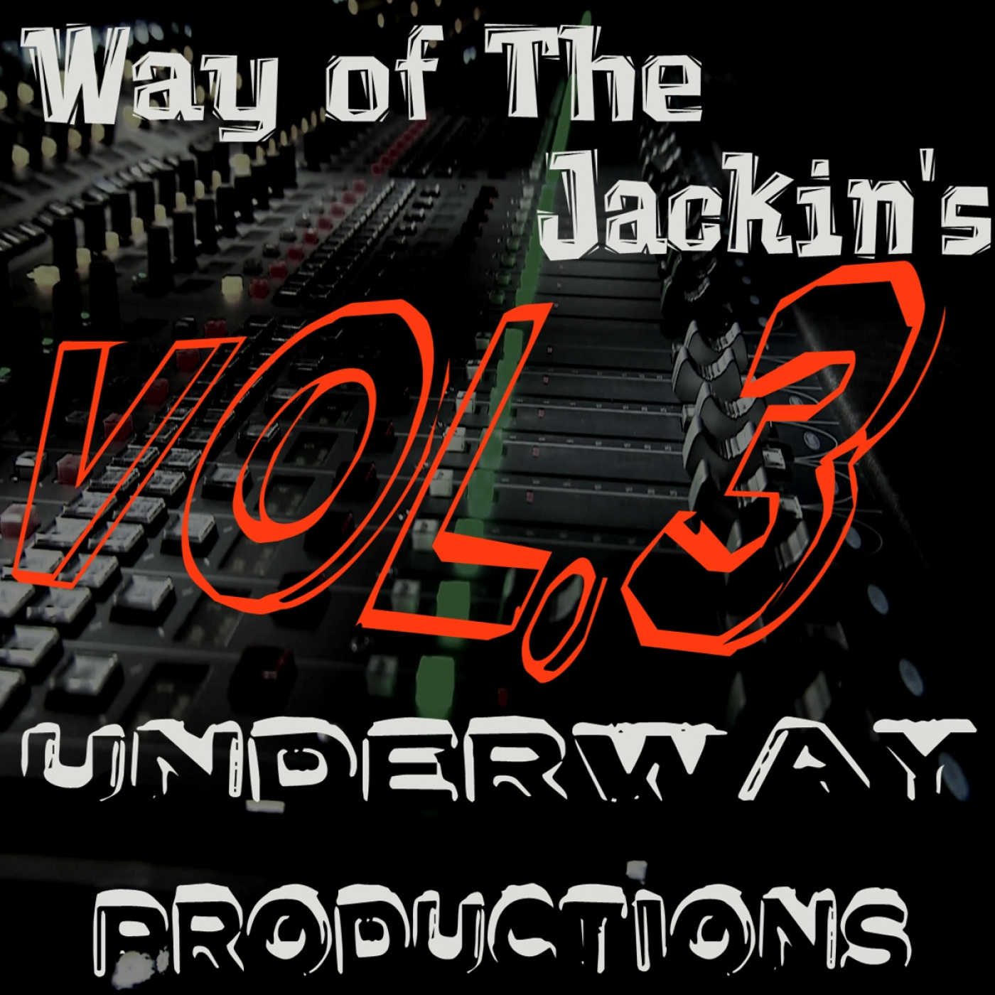 Dj Csemak - Way of The Jackin's Vol.3 / Underway Productions
