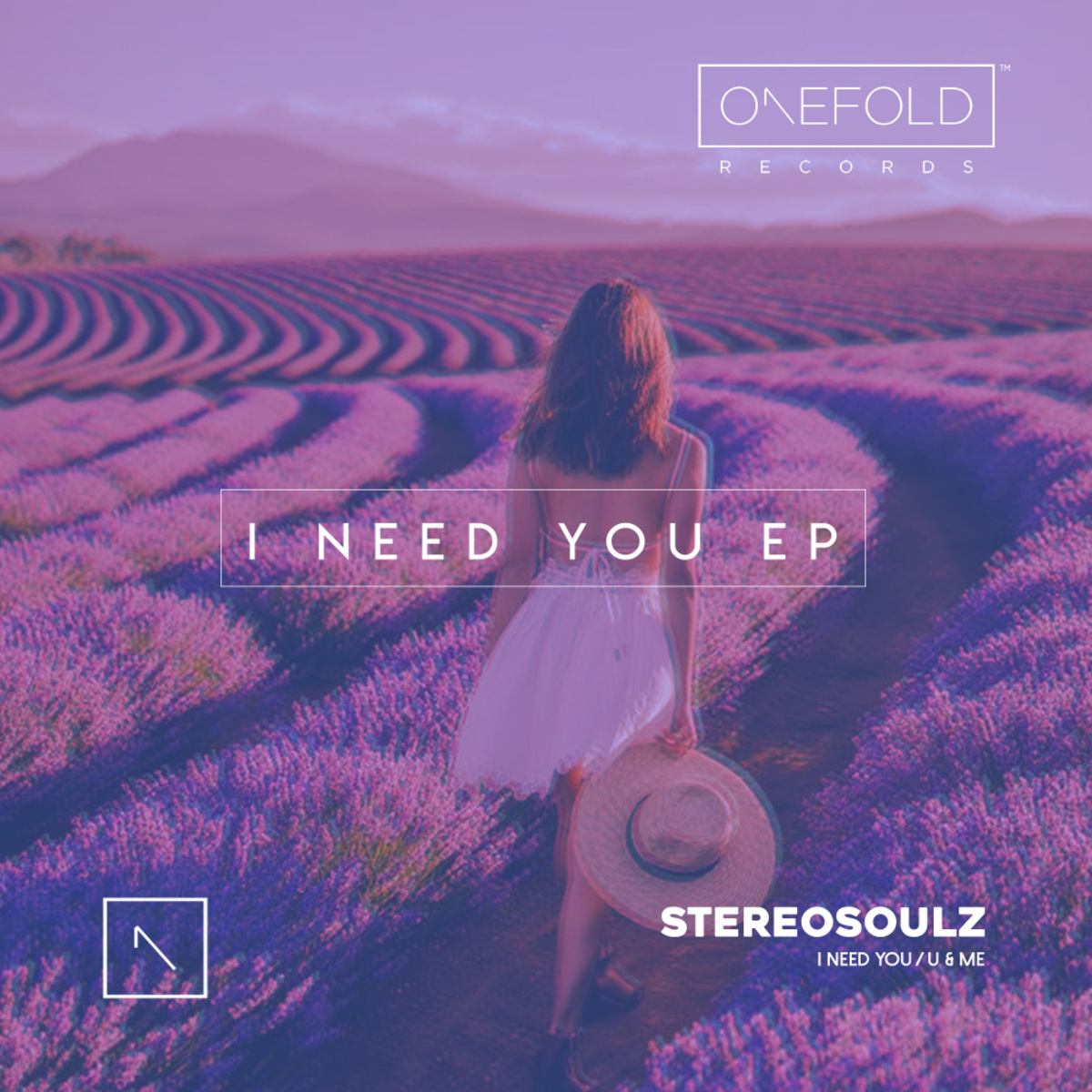 Stereosoulz - I Need You EP / OneFold Records