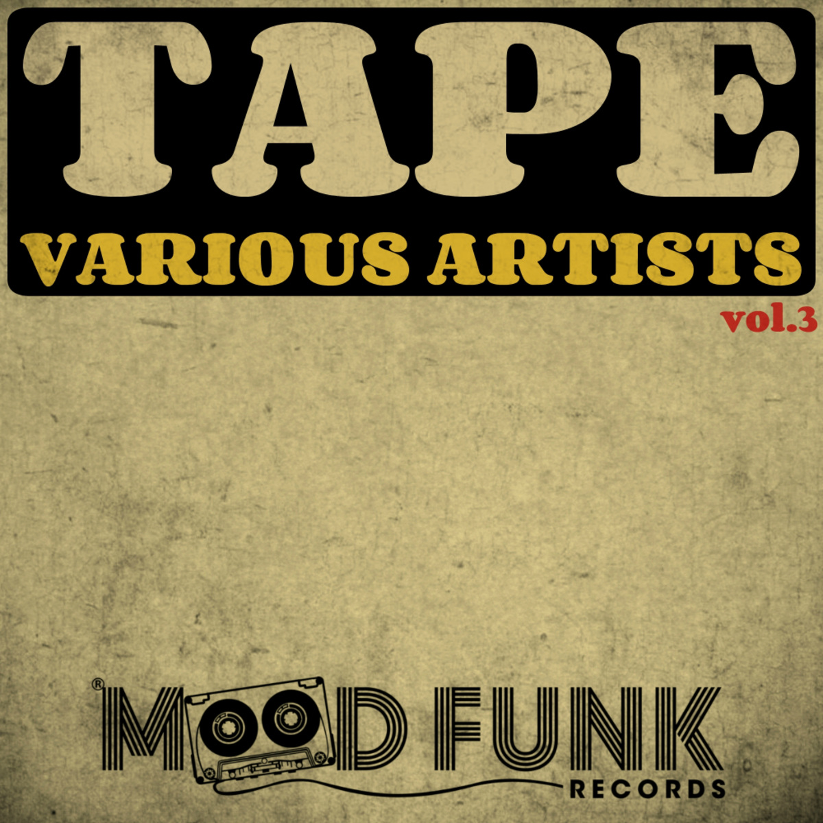 VA - Tape, Vol.3 / Mood Funk Records