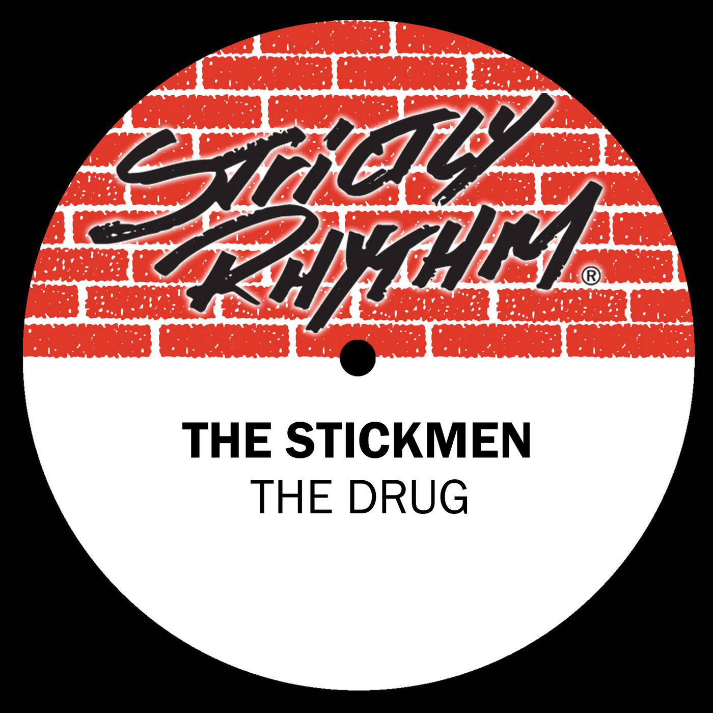 The Stickmen - The Drug / Strictly Rhythm Records