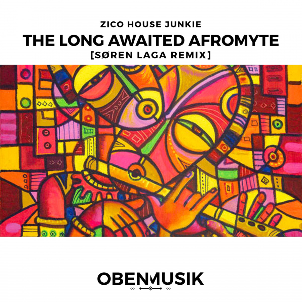 Zico House Junkie - The Long Awaited Afromyte (Søren Laga Remix) / Obenmusik