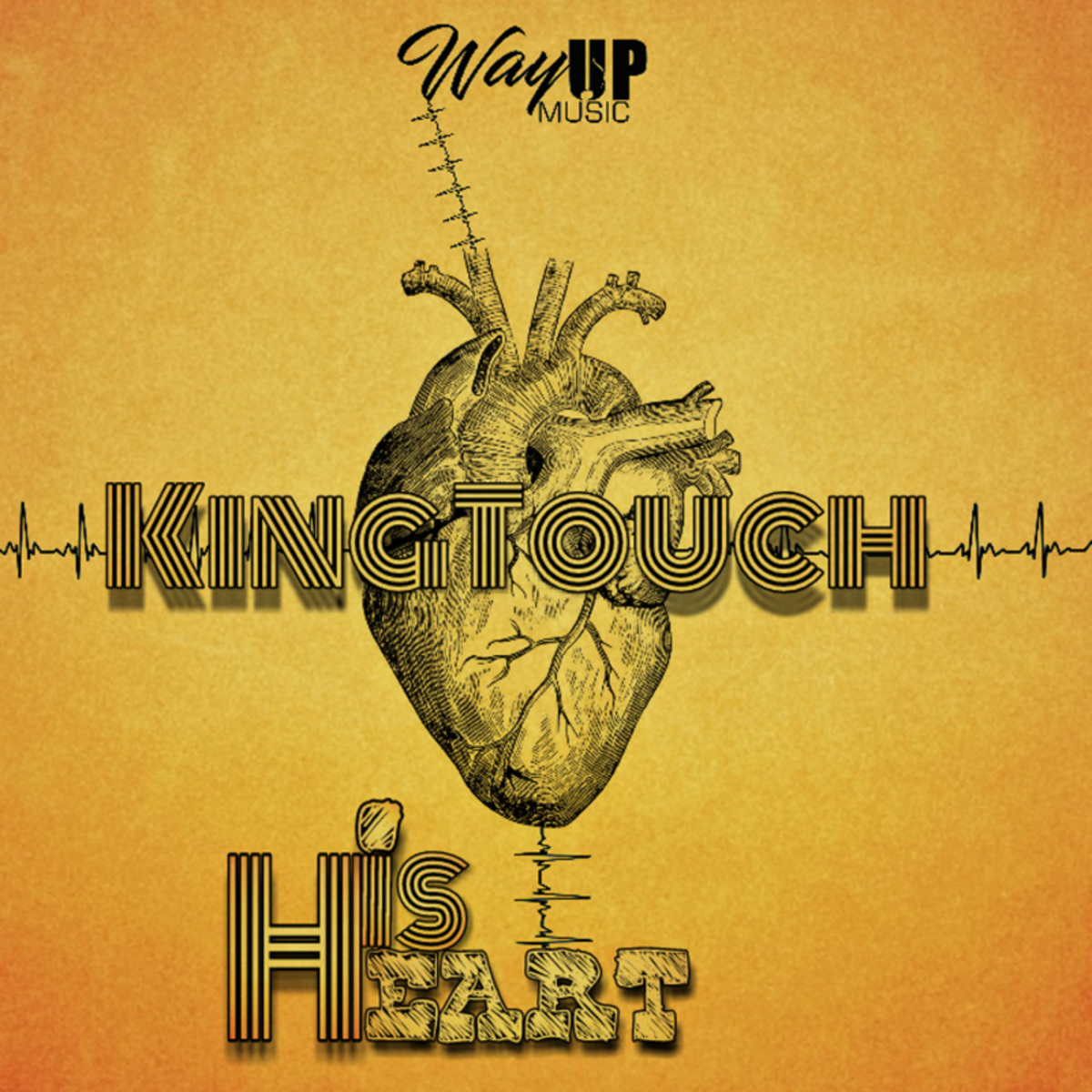 KingTouch - His Heart EP / Way Up Music
