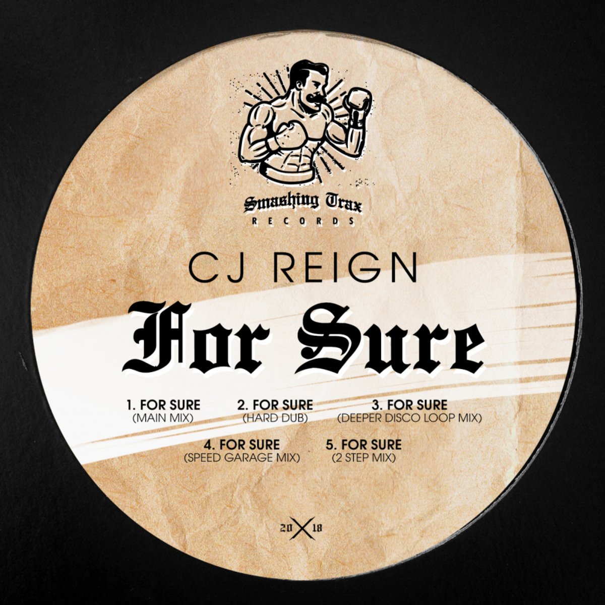 Cj Reign - For Sure / Smashing Trax Records