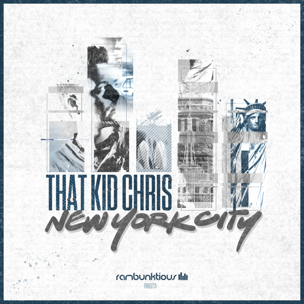 That Kid Chris - New York City / RaMBunktious (Miami)